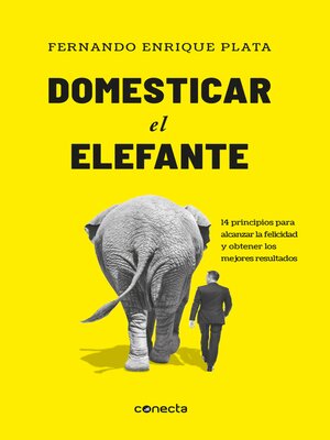 cover image of Domesticar el elefante